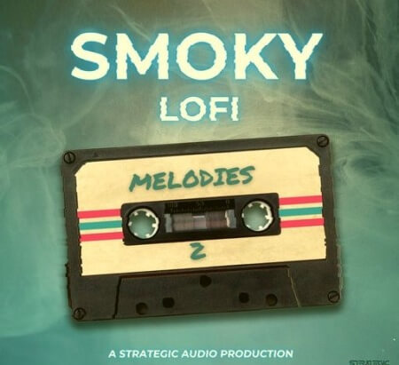 Strategic Audio Smoky Lofi Melodies 2 WAV